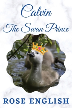 Paperback Calvin The Swan Prince Book