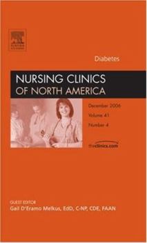 Diabetes, An Issue of Nursing Clinics (Volume 41-4)