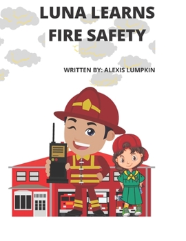 Paperback Luna Learns Fire Safety Book