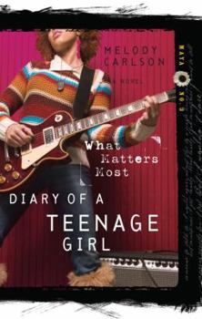 What Matters Most (Diary of a Teenage Girl: Maya, #3) - Book #16 of the Diary of a Teenage Girl