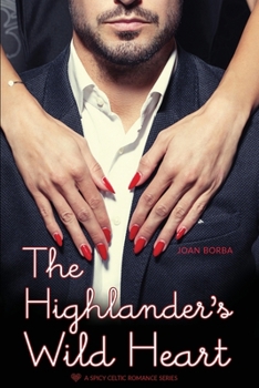 Paperback The Highlander's Wild Heart Book