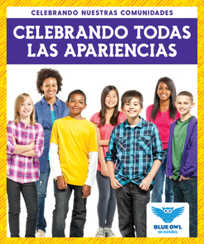 Paperback Celebrando Todas Las Apariences (Celebrating All Appearances) Book