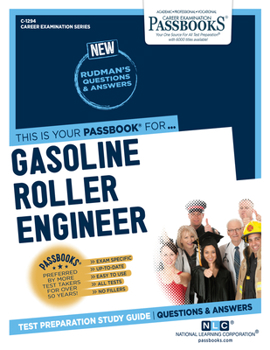 Paperback Gasoline Roller Engineer (C-1294): Passbooks Study Guide Volume 1294 Book
