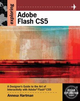 Paperback Exploring Adobe Flash Cs5 Book