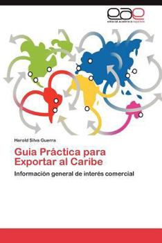 Paperback Guia Practica Para Exportar Al Caribe [Spanish] Book