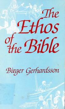 Hardcover The Ethos of the Bible Book