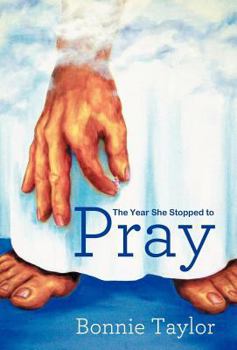 Hardcover The Year She Stopped to Pray Book