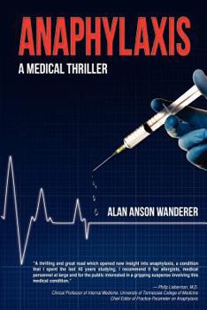 Paperback Anaphylaxis: A Medical Thriller Book