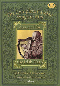 Hardcover The Complete Carolan Songs & Airs for Irish Harp Turlough OA Carolan Celtic Harp Songbook with Lyrics and English Interpretations Traditional Irish Mu Book