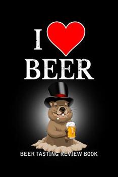 Paperback Beer Tasting Review Book: I Love Beer Book