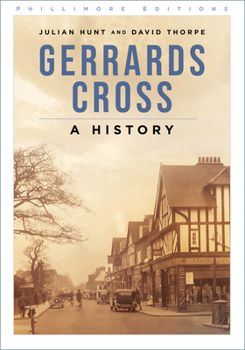 Paperback Gerrards Cross: A History Book