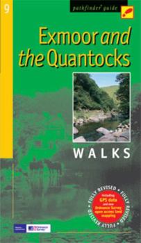 Exmoor and the Quantocks: Walks (Pathfinder Guide) - Book  of the Pathfinder Guide