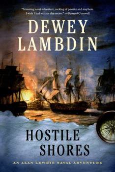 Hostile Shores - Book #19 of the Alan Lewrie