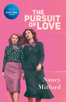 Paperback The Pursuit of Love (Television Tie-In) Book