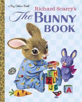 Hardcover Richard Scarry's the Bunny Book