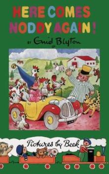 Here Comes Noddy Again - Book #4 of the Noddy