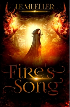 Fire's Song - Book #1 of the Shaudrey Universe