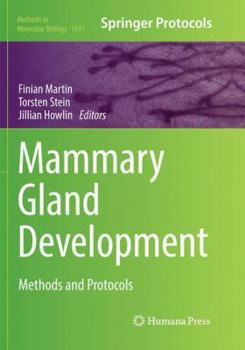 Paperback Mammary Gland Development: Methods and Protocols Book
