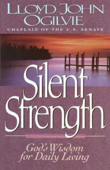Paperback Silent Strength: God's Wisdom for Daily Living Book