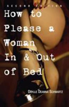 Paperback How to Please a Woman in & Out of Bed Book