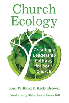 Paperback Church Ecology: Creating a Leadership Pathway for Your Church Book