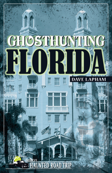 Paperback Ghosthunting Florida Book