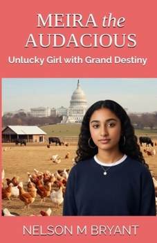 Paperback Meira the Audacious: Unlucky Girl with Grand Destiny Book