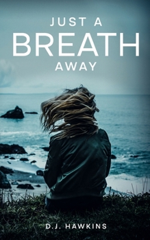Paperback Just a Breath Away Book