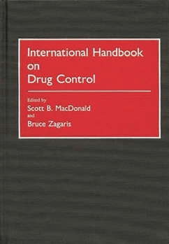 Hardcover International Handbook on Drug Control Book