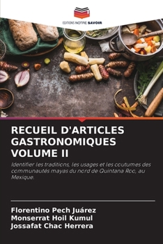 Paperback Recueil d'Articles Gastronomiques Volume II [French] Book