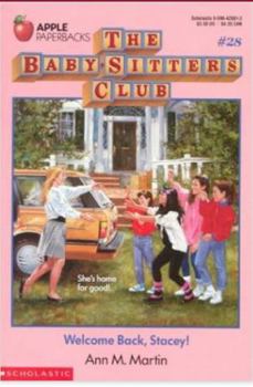 Paperback Welcome Back, Stacey (Baby-Sitters Club, 28) Book