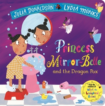 Princess Mirror-Belle and the Dragon Pox - Book  of the Princess Mirror-Belle