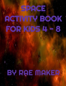 Paperback Best Space Activity Book for Kids 4 - 8 Book