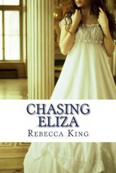 Chasing Eliza - Book #3 of the Cavendish Mysteries