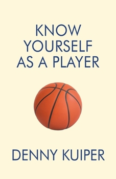 Paperback Know Yourself As A Player Book