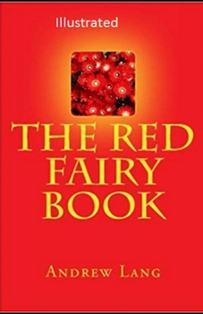 The Red Fairy Book Illustrated