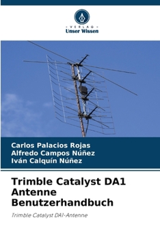 Paperback Trimble Catalyst DA1 Antenne Benutzerhandbuch [German] Book