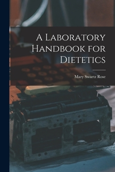 Paperback A Laboratory Handbook for Dietetics Book