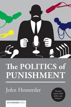 Paperback The Politics of Punishment Book