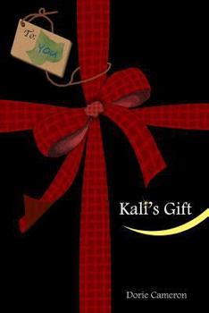 Paperback Kali's Gift: Release the Fear of Change Book