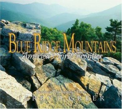Hardcover Blue Ridge Mountains: America's First Frontier Book