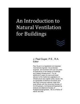 Paperback An Introduction to Natural Ventilation for Buildings Book