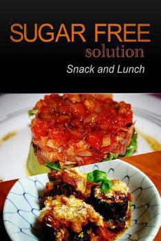 Paperback Sugar-Free Solution - Snack and Lunch Book