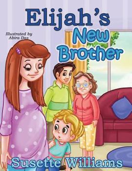 Paperback Elijah's New Brother Book