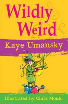 Paperback Wildly Weird. Kaye Umansky Book