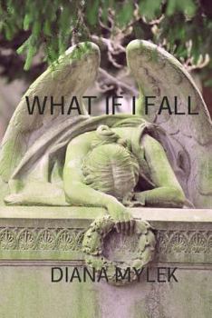 Paperback What if I Fall Book