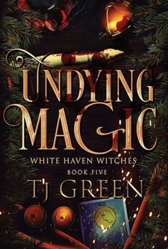 Hardcover Undying Magic: Paranormal Witch Mysteries Book