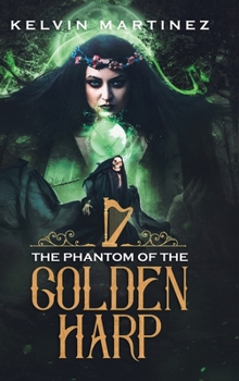 Hardcover The Phantom of the Golden Harp Book