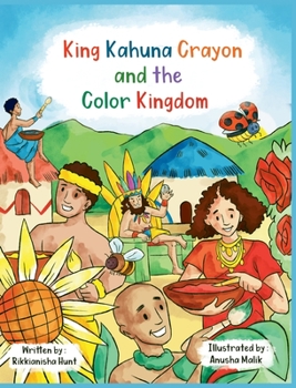 Hardcover King Kahuna Crayon and the Color Kingdom Book