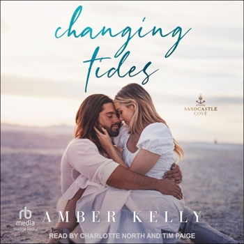 Changing Tides - Book #1 of the Sandcastle Cove